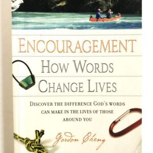 Encouragement - How Words Change Lives