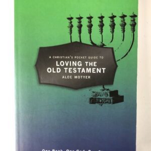 Loving to the Old Testament