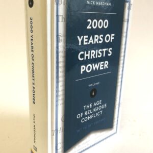 2000 Years of Christ's Power, Vol. 4 (16th to 18th Century)