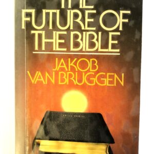 The Future of the Bible