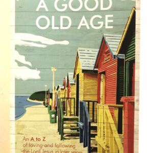 A Good Old Age