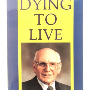 Dying to Live