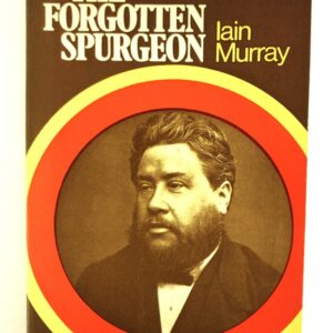 The Forgotten Spurgeon