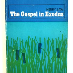The Gospel in Exodus