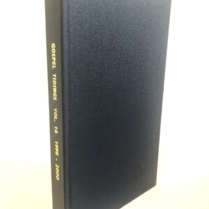 Gospel Tidings, Vol. 16 (1998-2000)