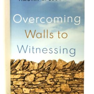 Overcoming Walls to Witnessing