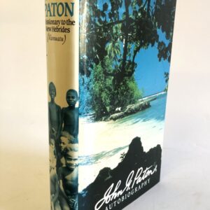 John G Paton - Missionary to the New Hebrides