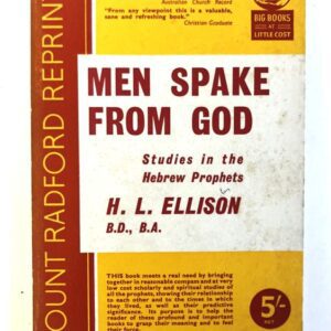 Men Spake from God - Studies in the Hebrew Prophets