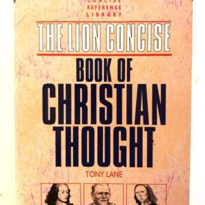 Lion Concise Book of Christian Thought