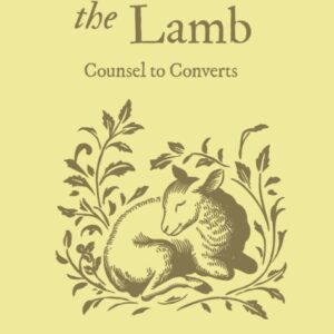 Follow the Lamb - Counsel to Converts