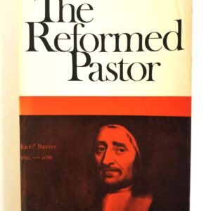 The Reformed Pastor