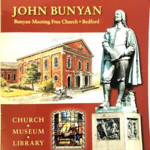 John Bunyan - Bunyan Meeting Free Church