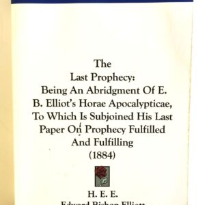 Last Prophecy - Abridgment of Horae Apocalypticae
