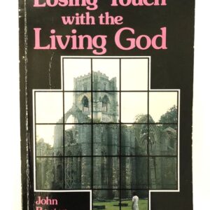 Losing Touch with the Living God - Malachi
