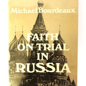 Faith on Trial in Russia