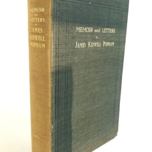 Memoir and Letters of J K Popham