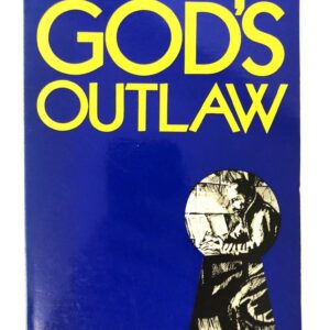 God's Outlaw - William Tyndale