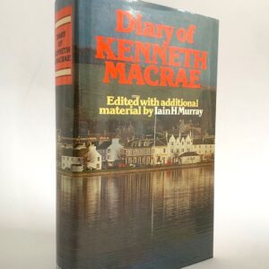 The Diary of Kenneth - A MacCrae 50 Years Ministry