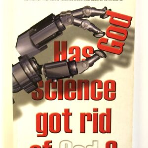 Has Science Got Rid of God?