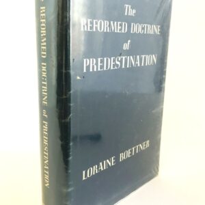 Reformed Doctrine of Predestination