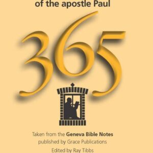 365 Daily Readings from the Life and Letters of the Apostle Paul