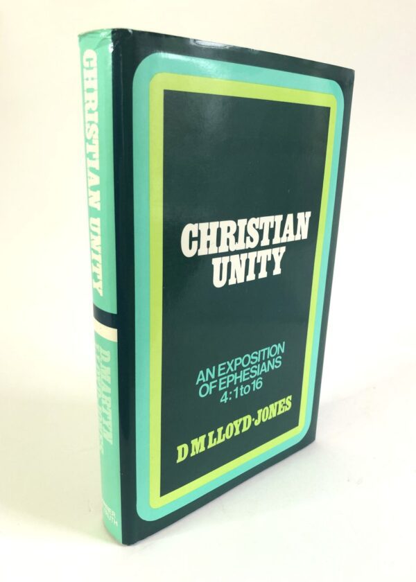 Religious Unity Books Christian Unity - Ephesians 4 : 1-16 - Christian Bookshop