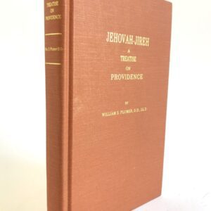 Jehovah-Jireh - Treatise on Providence