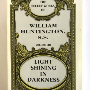 Light Shining in Darkness (Part 2)