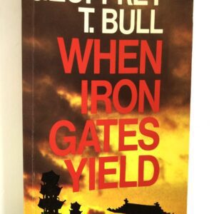 When Iron Gates Yield