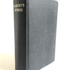 Gadsby's Hymns - Selection of Hymns for Public Worship