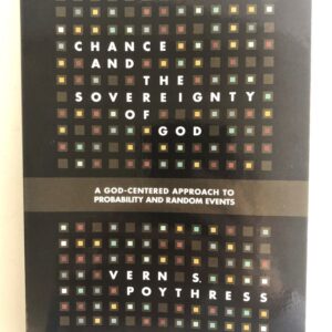 Chance and the Sovereignty of God - God Centred Approach