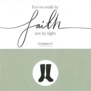 Greetings Card - For We Walk by Faith
