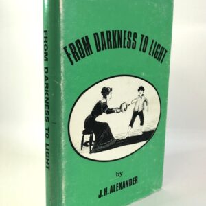 From Darkness to Light