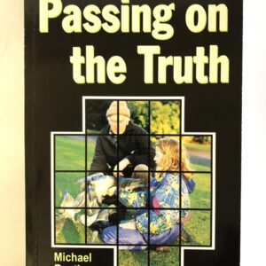 Passing on the Truth - 1 and 2 Timothy