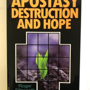 Apostasy, Destruction and Hope - 2 Kings