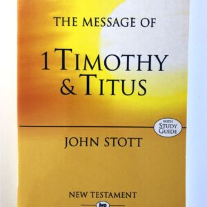 Message of 1 Timothy & Titus