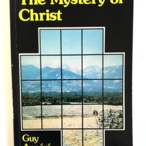 The Mystery of Christ - Meditations on Colossians