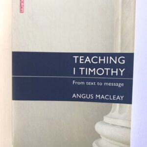 Teaching 1 Timothy - From Text to Message