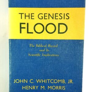 The Genesis Flood - Biblical Record, Scientific Implications