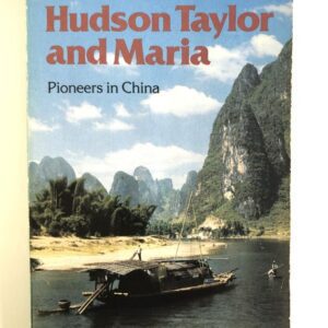Hudson Taylor and Maria - Pioneers in China