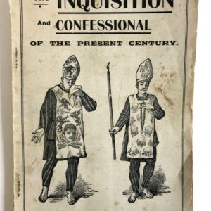 Inquisition and Confessional (Present Century)