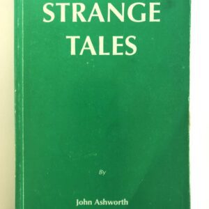 Strange Tales from Humble Life