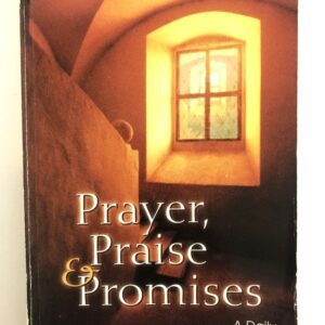 Prayer, Praise & Promises