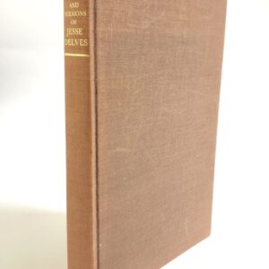 Life, Letters & Sermons of Jesse Delves