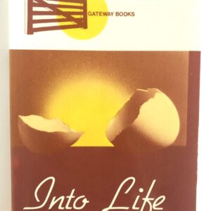 Into Life