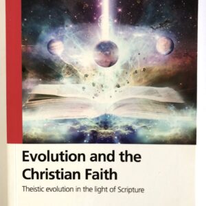 Evolution and the Christian Faith