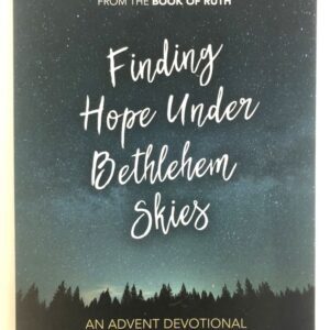 Finding Hope - Under Bethlehem Skies