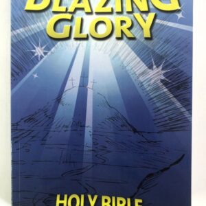 Holy Bible - Blazing Glory Children's Bible (New Century Version)