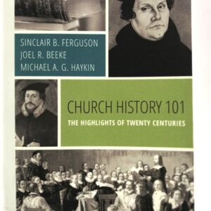 Church History 101