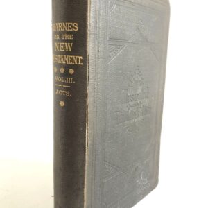 Notes on the New Testament (Volume 3 - Acts)